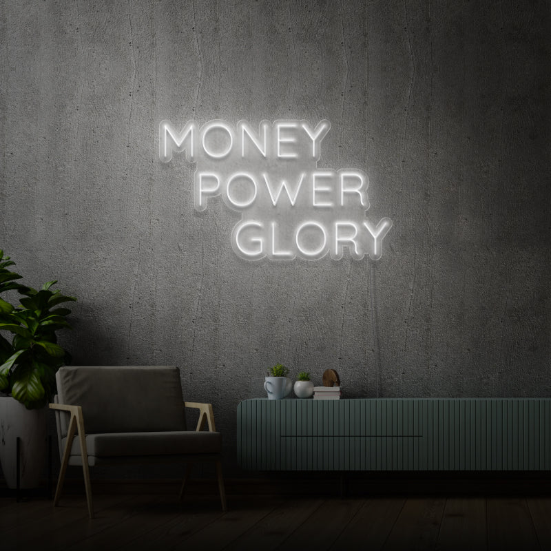 'MONEY POWER GLORY' - signe en néon LED