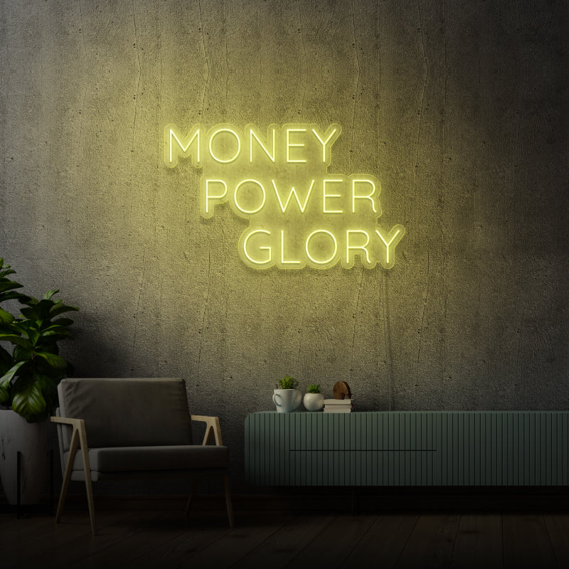 'MONEY POWER GLORY' - Insegna al neon a LED